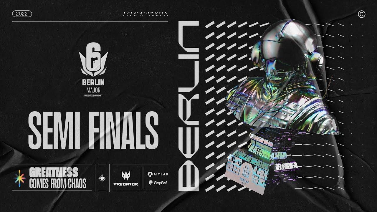 Six Berlin Major 2022 Semi Finals
