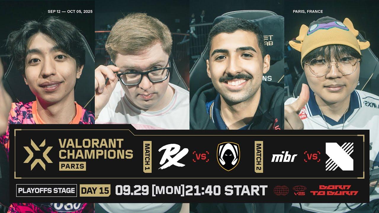 VALORANT Champions Paris — Playoffs Stage Day 15
