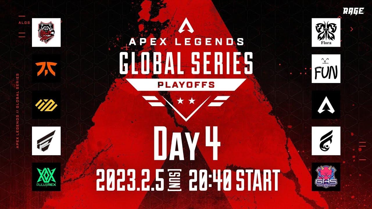 Apex Legends Global Series Year 3：Split1 Playoffs Day4