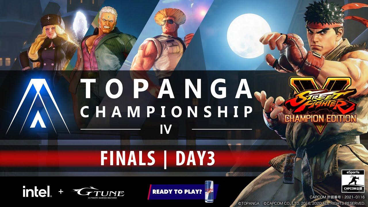 第4期 TOPANGA CHAMPIONSHIP【FINALS DAY3】