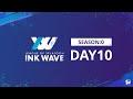 【スプラトゥーン3】INK WAVE SEASON:0 DAY10 公式配信枠【League of Splatoon】