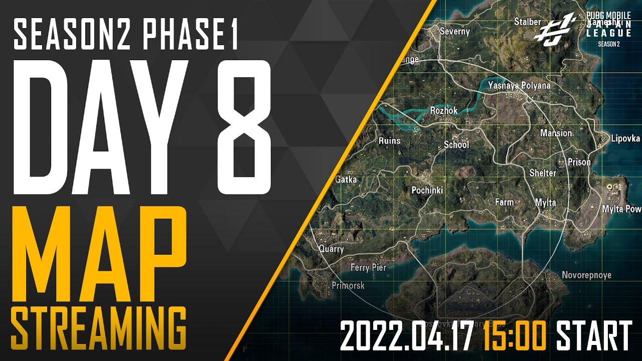 【PMJL SEASON2】Phase1 Day8 MAP配信