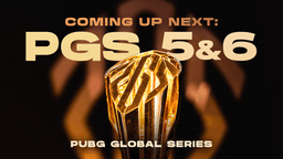 PUBG Global Series 5 & 6