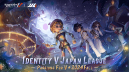 第五人格IJL Passions for V 2024 Fall