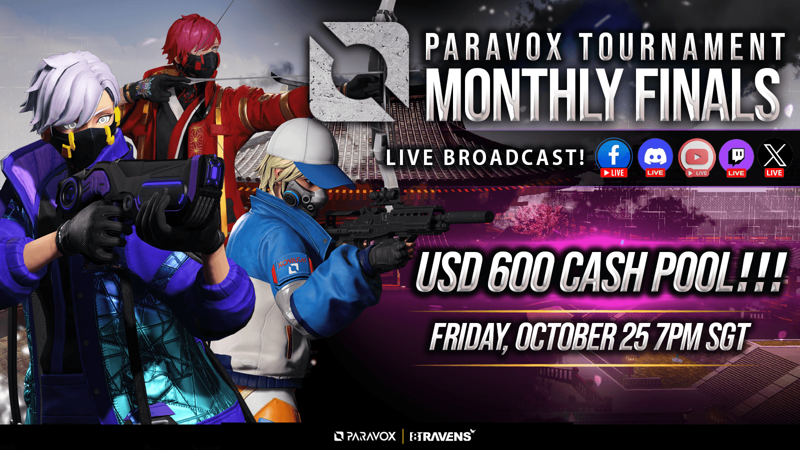 PARAVOX MONTHLY FINALS