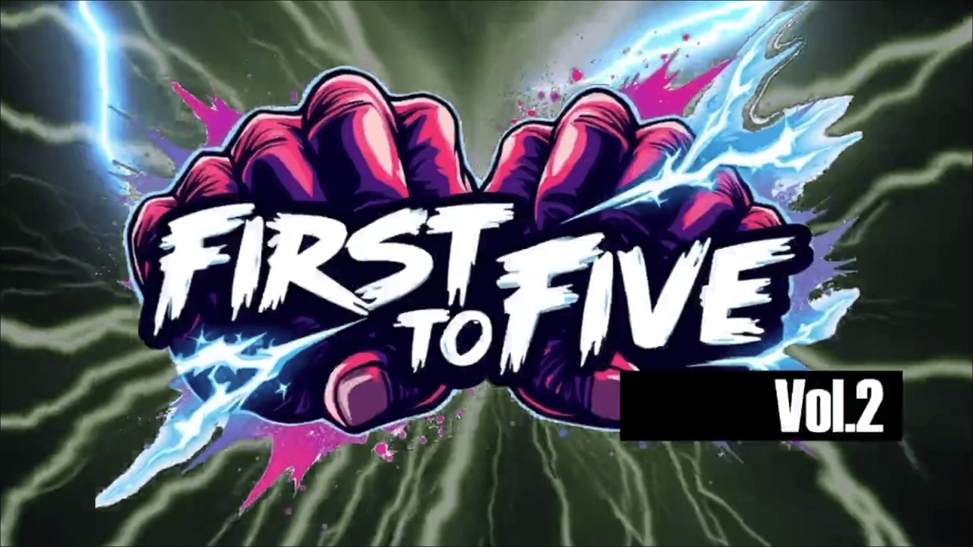 FIRST TO FIVE Vol.2