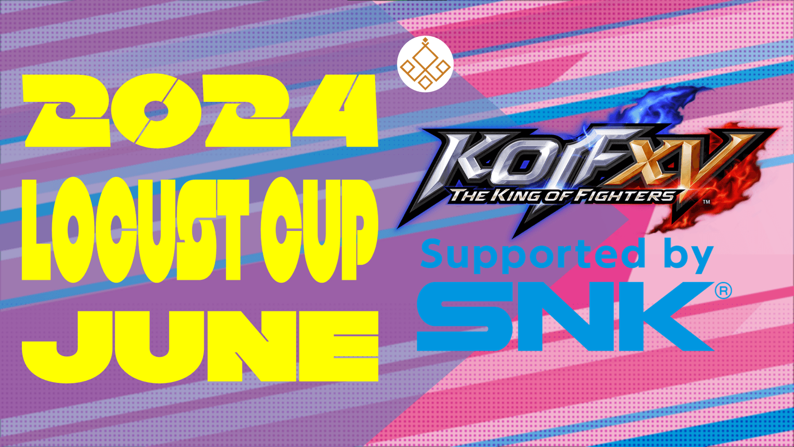Locust杯 -KOF15 6月期-【2024】