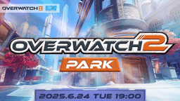 OVERWATCH2 PARK