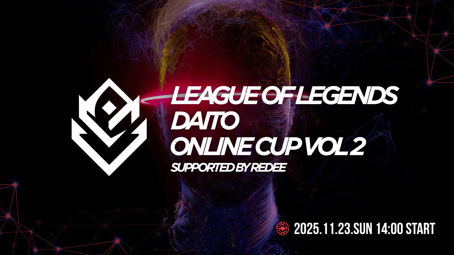 DAITO ON LINE CUP vol 2 supported by REDEE