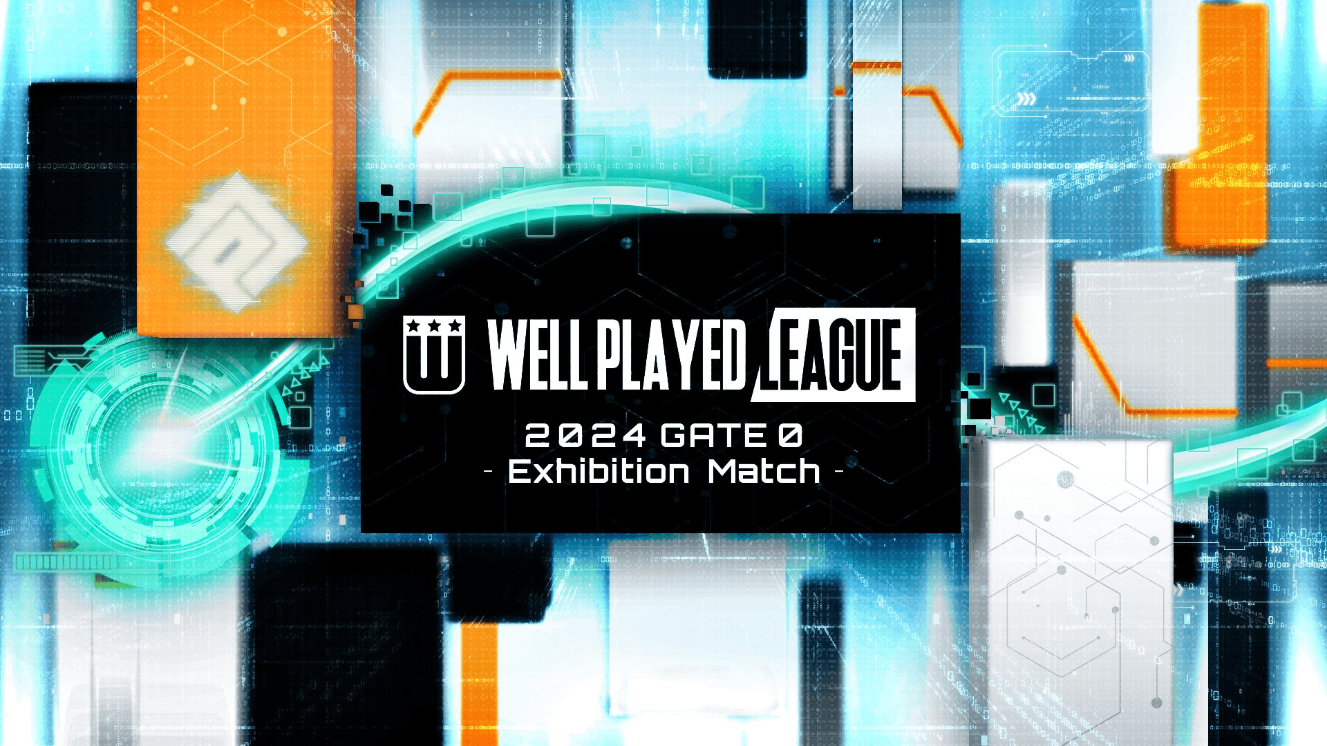 #コンパス ウェルプレイドリーグ2024 GATE0 -Exhibition Match-